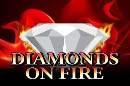 Diamonds On Fire™