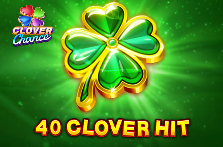 40 Clover Hit