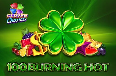100 Burning Hot